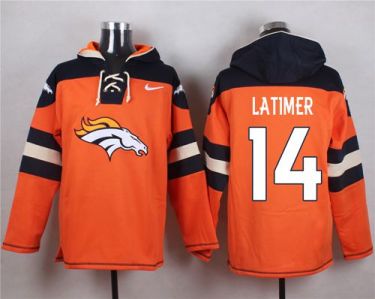 Nike Denver Broncos #14 Cody Latimer Orange Player Pullover NFL Hoodie