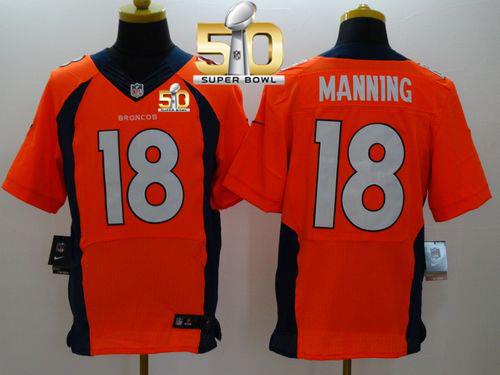 Nike Denver Broncos #18 Peyton Manning Orange Team Color Super Bowl 50 Men's Stitched NFL New Elite Jersey