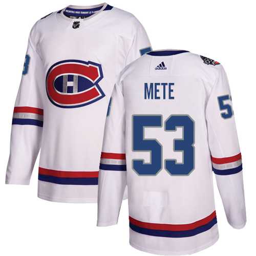 Men's Adidas Montreal Canadiens #53 Victor Mete White Authentic 2017 100 Classic Stitched NHL Jersey