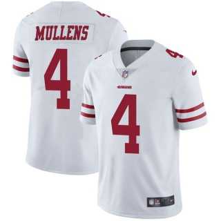 Nike San Francisco 49ers #4 Nick Mullens White Men's Stitched NFL Vapor Untouchable Limited Jersey