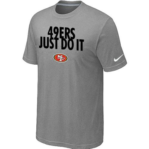 Nike San Francisco 49ers Just Do It L.Grey NFL T-Shirt Cheap